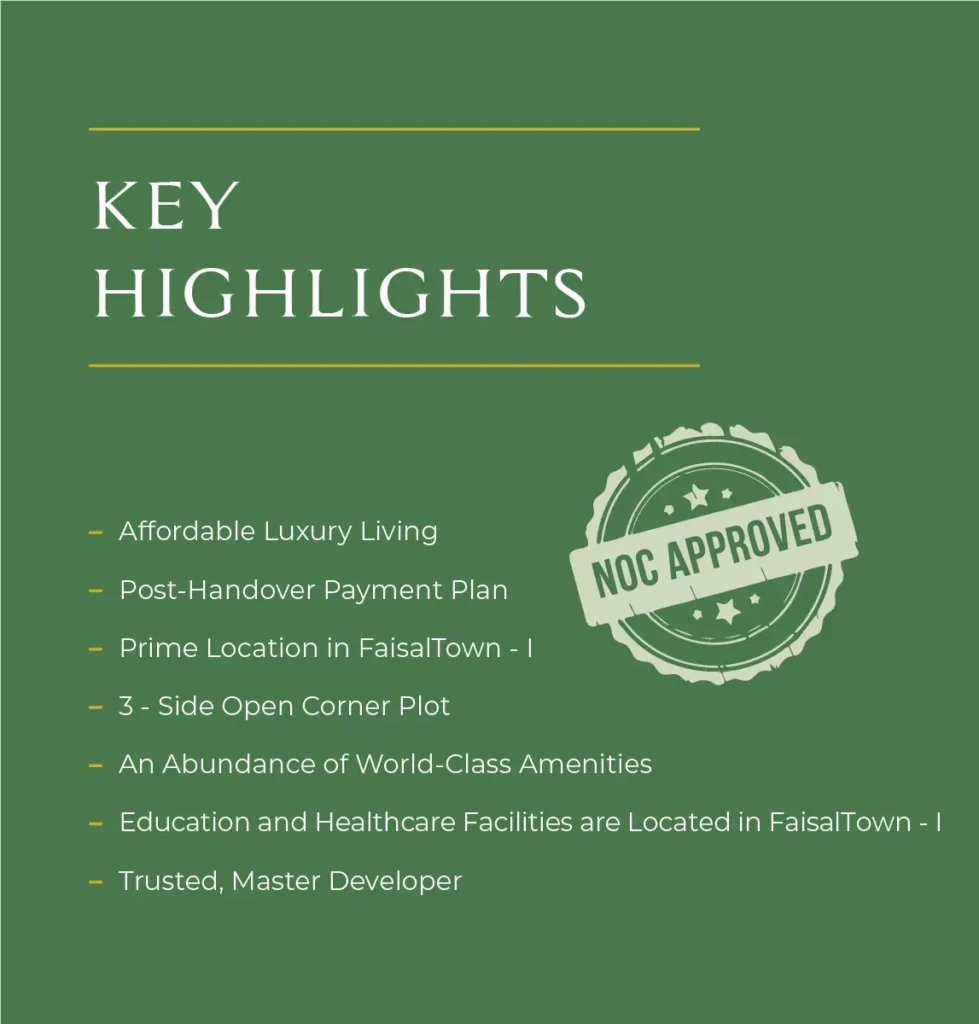 Key Highlights of Faisal Heights Islamabad Key Highlights of Faisal Heights Islamabad